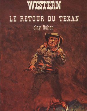 [Western 34] • Le Retour Du Texan